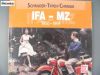 An IFA - MZ - 1950-1991 Frank Rönicke