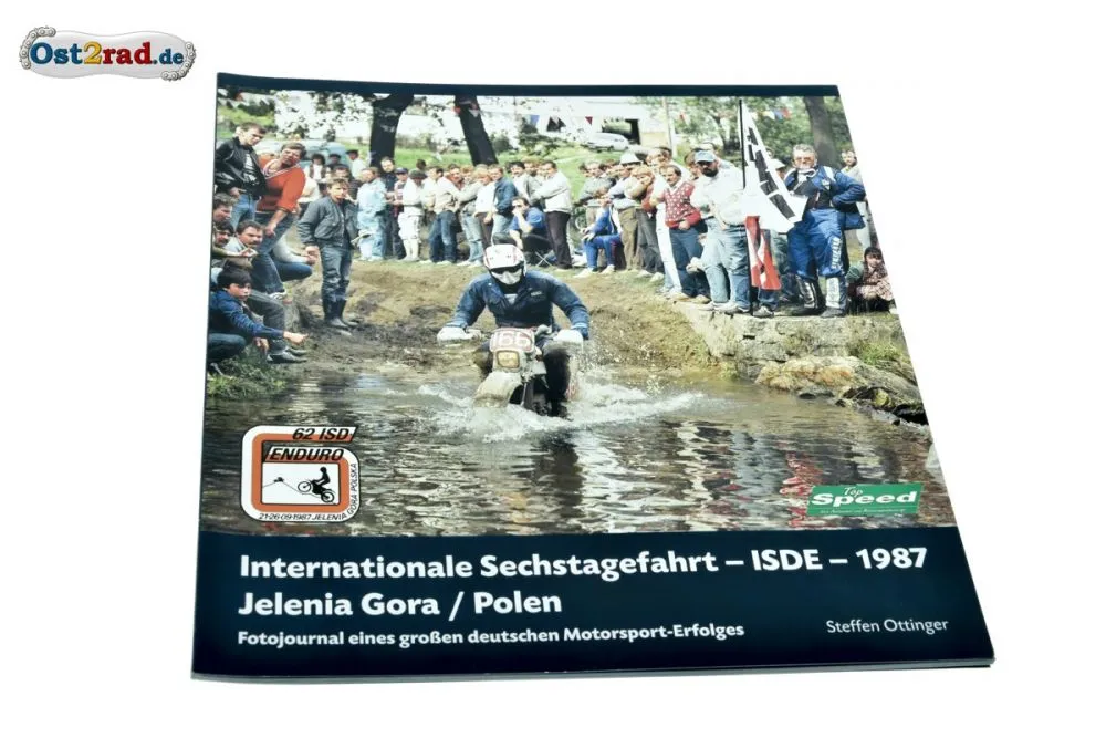 Broschüre Internationale Sechstagefahrt ISDE 1987 Steffen Ottinger Broschüre Internationale Sechstagefahrt ISDE 1987 Steffen Ottinger