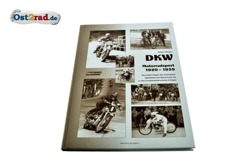Buch DKW Motorradsport 1920-1939 Steffen Ottinger Buch DKW Motorradsport 1920-1939 Steffen Ottinger
