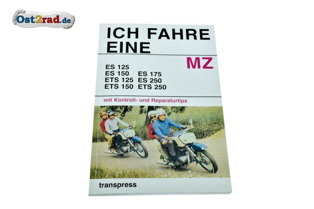 Buch Ich fahre eine MZ Buch Ich fahre eine MZ