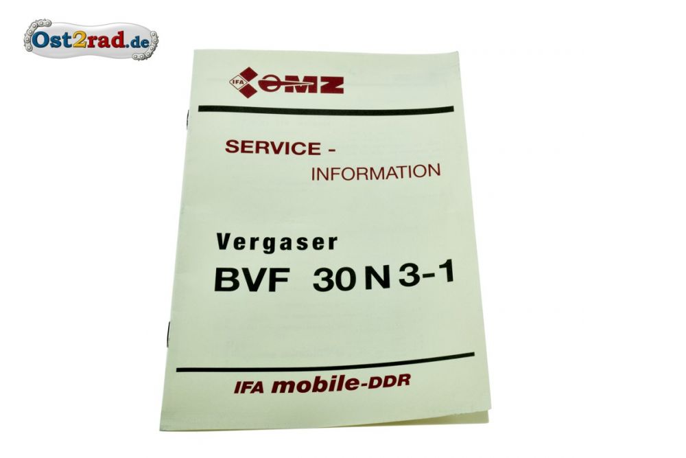 Servicinformation Reparaturhandbuch Vergaser BVF 30N3-1 Servicinformation Reparaturhandbuch Vergaser BVF 30N3-1