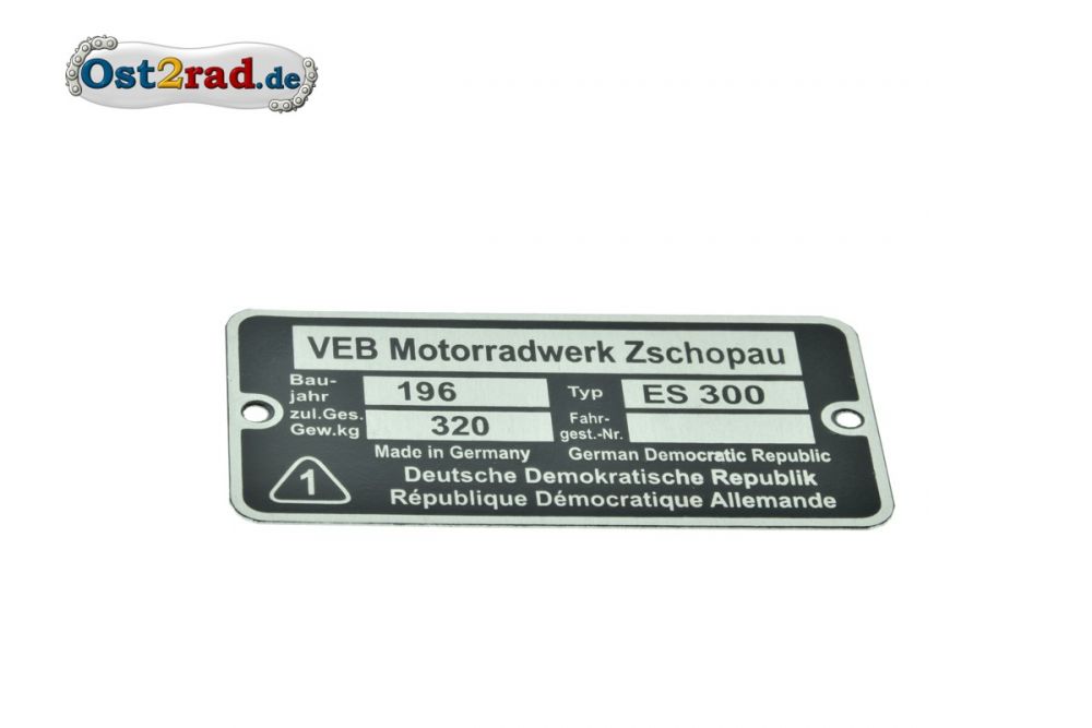 Typenschild passend für MZ ES 300 Typenschild passend für MZ ES 300