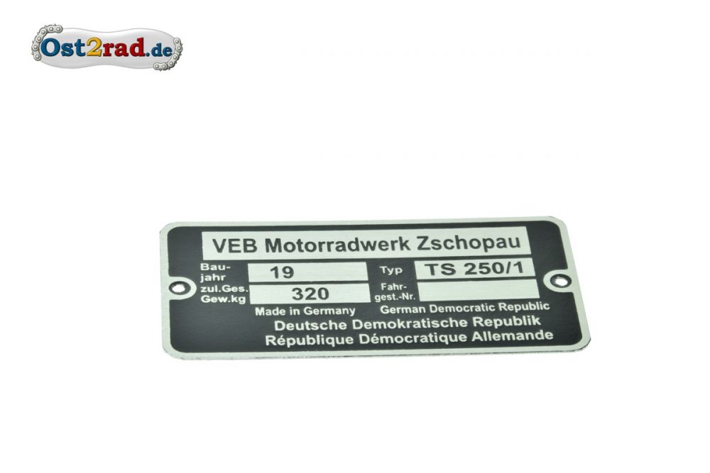 Typenschild passend für MZ TS 250/1 Typenschild passend für MZ TS 250/1
