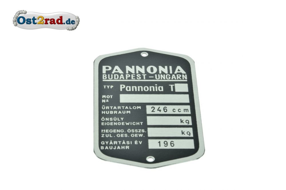 Typenschild Pannonia Model T geschwungene Form
