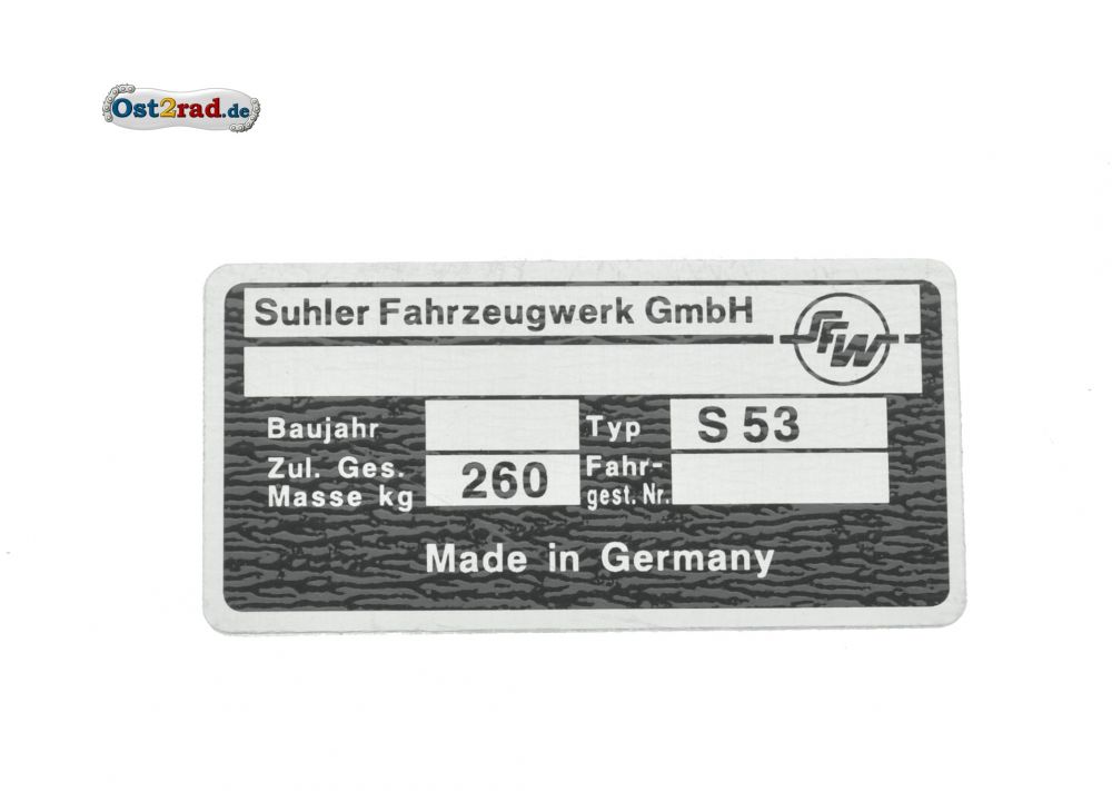 Typenschild S83 Fahrzeug GmbH Suhl 1990 bis 1992 Typenschild S83 Fahrzeug GmbH Suhl 1990 bis 1992