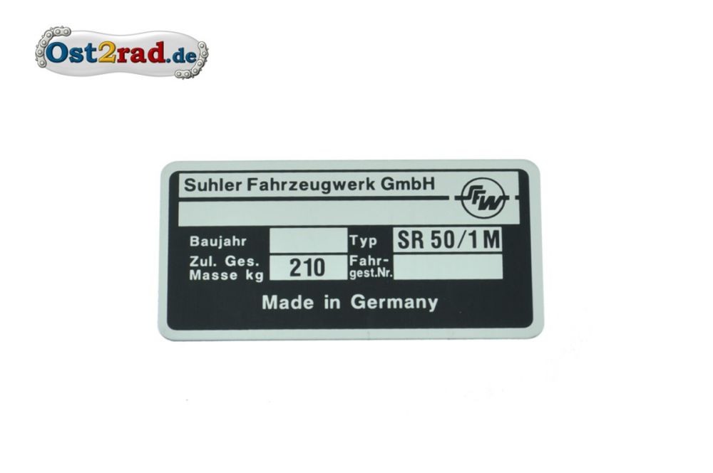 Typenschild Simson SR50/1M Suhler Fahrzeugwerk GmbH 1992 bis 1998 Typenschild Simson SR50/1M Suhler Fahrzeugwerk GmbH 1992 bis 1998